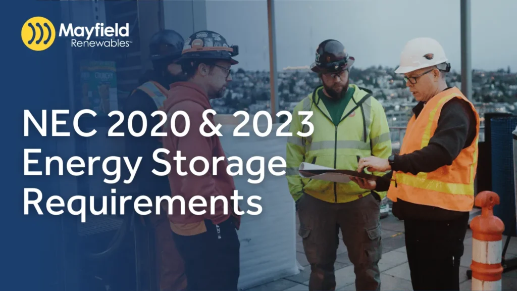 Technicians reviewing NEC 2020 and 2023 energy storage system requirements on site