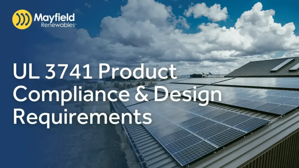 Rooftop solar panels illustrating UL 3741 product compliance and design requirements