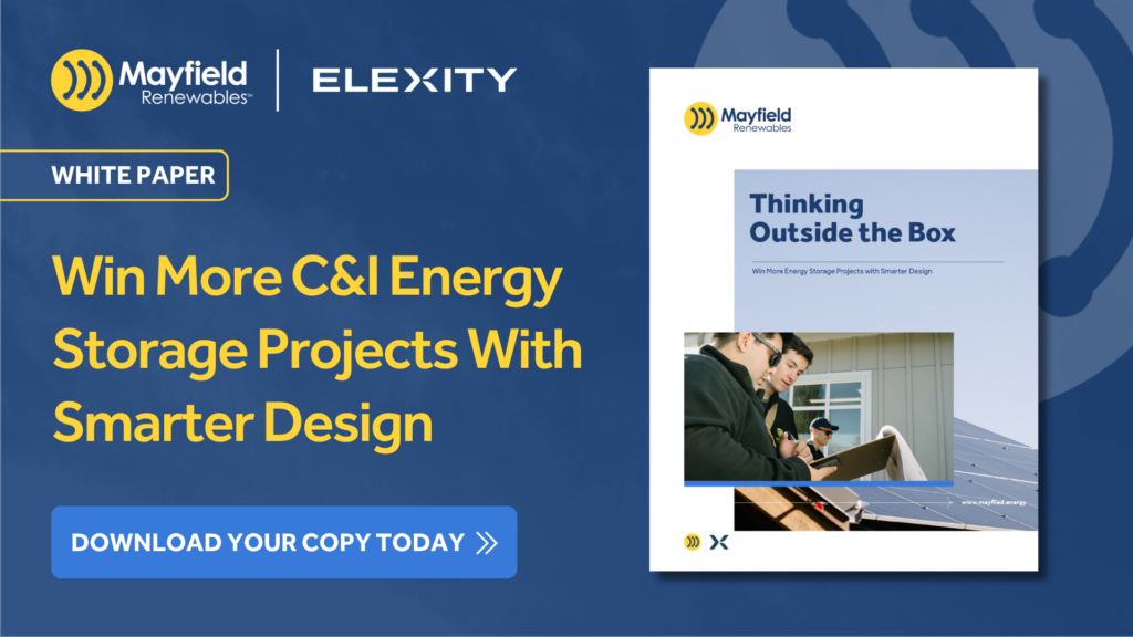 Mayfield / Elexity white paper: Win More C&I Energy Storage Projects With Smarter Design